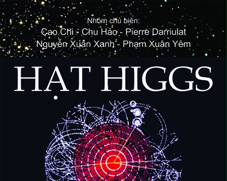 Nhóm tác giả Việt Nam làm sách kỷ yếu về hạt Higgs