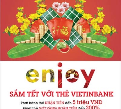 Sắm Tết ‘giờ vàng’ với thẻ VietinBank