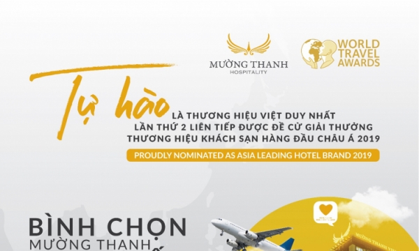 Mường Thanh tiếp tục lọt đề cử “ Thương hiệu khách sạn hàng đầu Châu Á” của WTA 