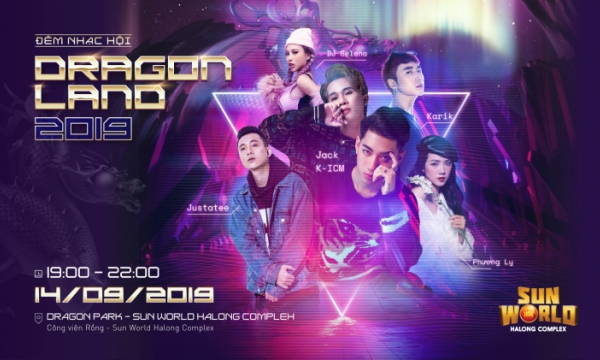 Hậu Trung thu  Hạ Long sẽ tưng bừng với đêm nhạc hội Dragon Land 2019