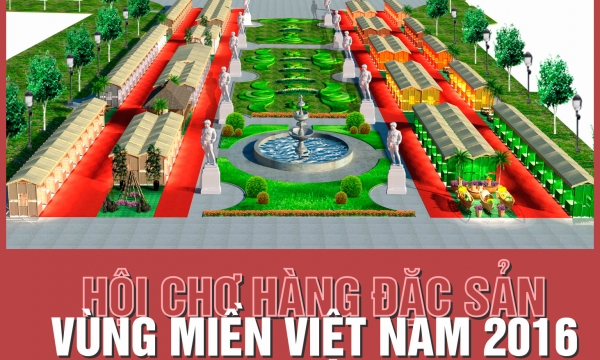 Gần 200 đơn vị - doanh nghiệp tham gia Hội chợ Đặc sản vùng miền Việt Nam 2016  