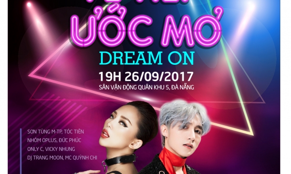 Đại nhạc hội lớn “Vẽ tiếp ước mơ” cho giới trẻ tại Đà Nẵng
