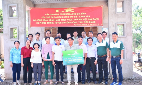 Vietcombank bàn giao nhà tình nghĩa cho hộ nghèo tại tỉnh Tiền Giang 