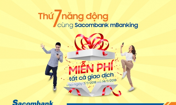 “Thứ 7 năng động” với Mbanking của Sacombank