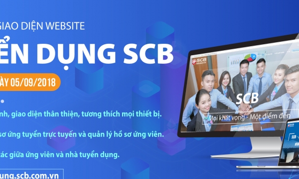 SCB ra mắt website tuyển dụng mới gia tăng tương tác với các ứng viên 