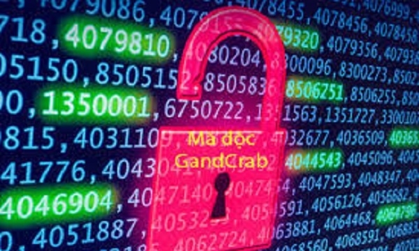 Cẩn trọng với mã độc tống tiền mới GandCrab