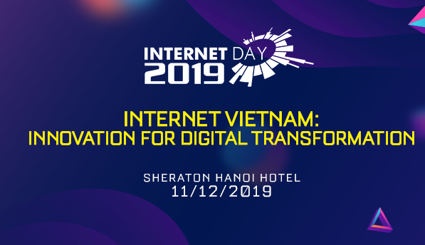 Diễn đàn Internet Day 2019 thu hút hơn 2.000 doanh nghiệp tham dự
