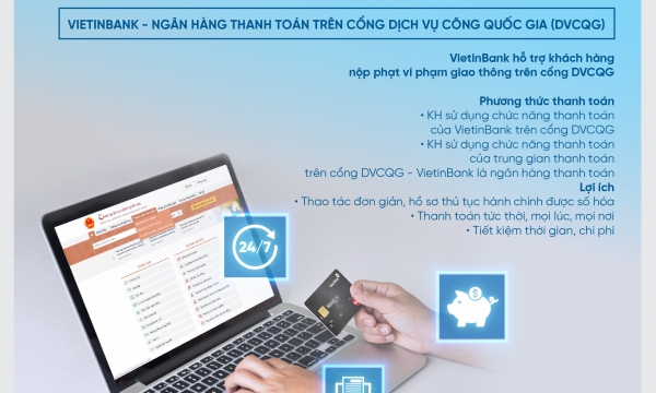VietinBank cung cấp Giải pháp thanh toán trên Cổng Dịch vụ công Quốc gia