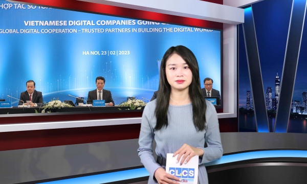 Ban tin CL&CS số 32: Tạo môi trường thuận lợi để doanh nghiệp công nghệ số Việt Nam đi ra thế giới