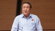 Đại biểu Quốc hội: Tránh tình trạng “nghị quyết có rồi mà vẫn không dám làm”