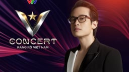 Thông tin mới nhất về “V Concert - Rạng rỡ Việt Nam” do VTV lần đầu tổ chức