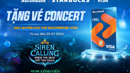 Mở thẻ Sacombank Visa, nhận ngay vé tham dự “Siren Calling” - Concert đặc biệt từ Starbucks và Sacombank