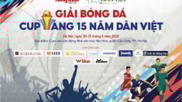 “Giải bóng đá Cup Vàng 15 năm Dân Việt là sân chơi giàu ý nghĩa, tôn vinh niềm đam mê, sự giao lưu, đoàn kết”