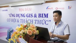 Công nghệ BIM - GIS: Cơ hội bứt phá cho ngành xây dựng