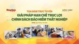 Tọa đàm bàn giải pháp hạn chế trục lợi chính sách Bảo hiểm thất nghiệp
