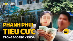 Phanh phui tiêu cực trong đào tạo y khoa: Đào tạo trung cấp y siêu tốc giá 70 triệu đồng (Bài 1)