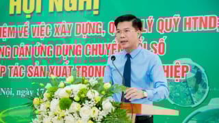Phó Chủ tịch Thường trực Hội Nông dân Hà Nội: Sửa đổi Hiến pháp 2013 được nông dân Hà Nội đồng tình, kỳ vọng mở ra giai đoạn mới cho Hội Nông dân Việt Nam