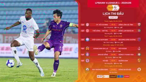 Lịch phát sóng trực tiếp vòng 20 V.League 2024/2025: Nóng bỏng cuộc đua về đích!
