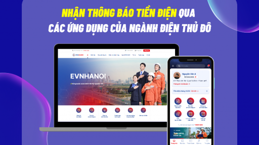 EVNHANOI ứng dụng công nghệ nhận thông báo tiền điện tự động, tính năng hữu ích cho khách hàng