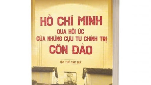Chủ tịch Hồ Chí Minh qua hồi ức của những cựu tù chính trị Côn Đảo