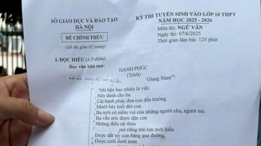 Đề thi môn Văn vào lớp 10 năm 2025 của Hà Nội: Thách thức với học sinh