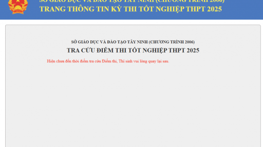Tra cứu điểm thi tốt nghiệp THPT 2025 Tây Ninh theo cách này chuẩn nhất