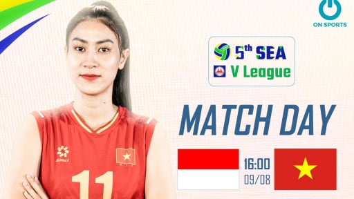 Trực tiếp bóng chuyền nữ Việt Nam vs Indonesia tại chặng 2 SEA V.League 2025