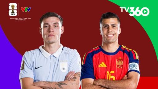 Link xem trực tiếp Uruguay vs T&acirc;y Ban Nha tr&ecirc;n VTV3 (7h00 ng&agrave;y 27/6, bảng H World Cup 2026)