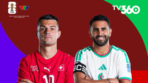 Link xem trực tiếp Thuỵ Sĩ vs Algeria tr&ecirc;n VTV3 (10h00 ng&agrave;y 3/7, v&ograve;ng 1/16 World Cup 2026)