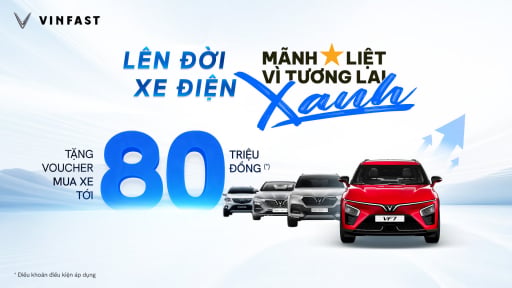 VinFast tặng voucher l&ecirc;n tới 80 triệu đồng để kh&aacute;ch h&agrave;ng cũ chuyển đổi sang xe điện