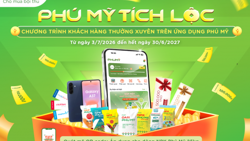 PVFCCo triển khai chương tr&igrave;nh kh&aacute;ch h&agrave;ng th&acirc;n thiết 'Ph&uacute; Mỹ T&iacute;ch Lộc'