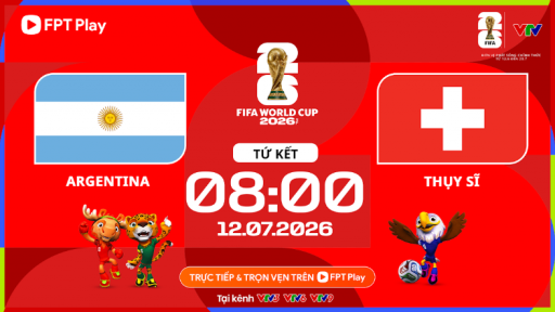 Nhận định tỷ số hiệp 1 Argentina vs Thụy Sĩ (8h00 ng&agrave;y 12/7, V&ograve;ng tứ kết World Cup 2026): C&aacute;ch biệt sớm được tạo ra?