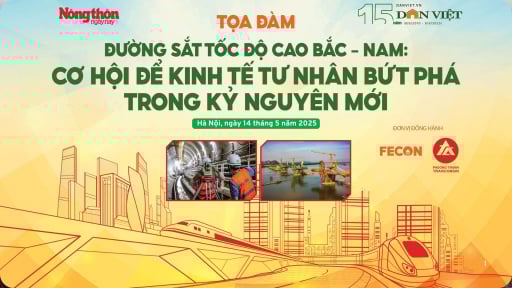 Sáng 14/5, diễn ra toạ đàm 'Đường sắt tốc độ cao: Cơ hội để kinh tế tư nhân bứt phá trong kỷ nguyên mới”