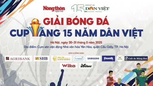 Sôi động cup vàng 15 năm Dân Việt: Các đội bóng hào hứng trước giờ bóng lăn