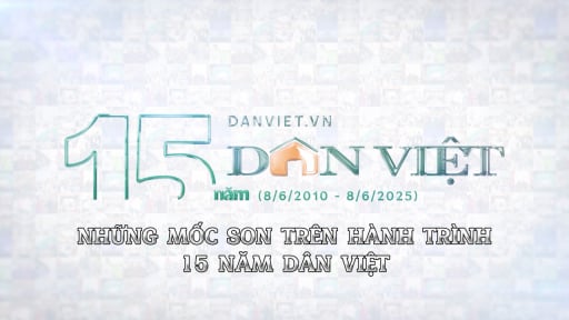 Video: Những mốc son trên hành trình 15 năm Dân Việt