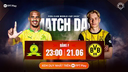 Nhận định kết quả Mamelodi Sundowns vs Borussia Dortmund (23h ngày 21/6): Khó khăn chờ đón “Die Borussen”