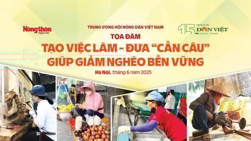 TỌA ĐÀM: Tạo việc làm, đưa “cần câu” giúp giảm nghèo bền vững