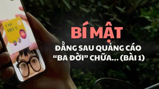 Lời gian dối dưới chân núi Tản: Bí mật đằng sau quảng cáo “ba đời” chữa bệnh… (Bài 1)