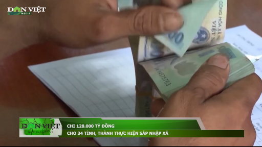 Bản tin Đời sống n&ocirc;ng th&ocirc;n 3/7: Trung ương bố tr&iacute; 128.000 tỷ cho 34 tỉnh, th&agrave;nh thực hiện đề &aacute;n s&aacute;p nhập x&atilde;, phường