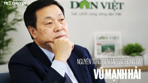 Nguy&ecirc;n TBT B&aacute;o B&oacute;ng đ&aacute; Vũ Mạnh Hải: &ldquo;World Cup kh&ocirc;ng c&ograve;n qu&aacute; xa, nhưng b&oacute;ng đ&aacute; Việt Nam phải thay đổi từ gốc&rdquo;