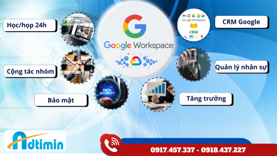 Chuyển đổi số dễ dàng với Google Workspace: Giải pháp do Adtimin tư vấn và triển khai trọn gói