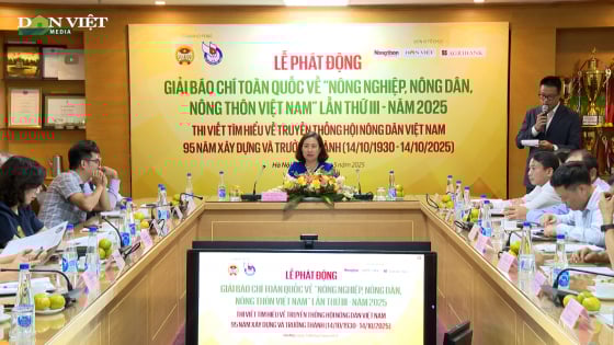 Giải báo chí về tam nông: Sẽ có nhiều tác phẩm chạm đến những vấn đề cốt lõi của tam nông trong bối cảnh mới 