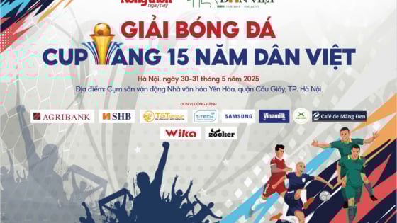 “Giải bóng đá Cup Vàng 15 năm Dân Việt là sân chơi giàu ý nghĩa, tôn vinh niềm đam mê, sự giao lưu, đoàn kết”