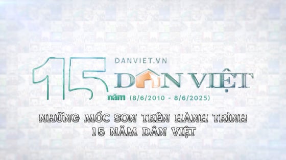 Video: Những mốc son trên hành trình 15 năm Dân Việt