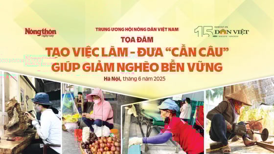 TỌA ĐÀM: Tạo việc làm, đưa “cần câu” giúp giảm nghèo bền vững