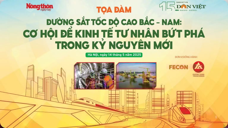 Sáng 14/5, diễn ra toạ đàm 'Đường sắt tốc độ cao: Cơ hội để kinh tế tư nhân bứt phá trong kỷ nguyên mới”