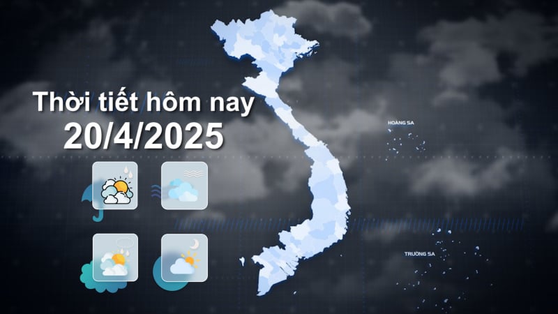 Thời tiết hôm nay 20/4/2025: Nhiều khu vực nắng nóng gay gắt, có nơi trên 38 độ C