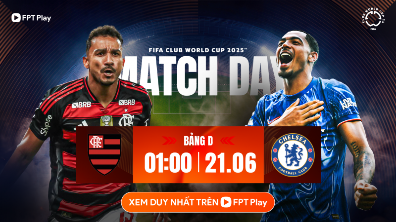 Flamengo vs Chelsea (1h ngày 21/6): Bất phân thắng bại?