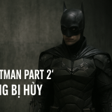Xôn xao tin đồn bom tấn “The Batman Part 2” bị tạm dừng