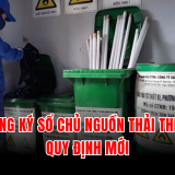 Chất thải nguy hại: Đối tượng nào phải đăng ký sổ chủ nguồn thải theo quy định mới?